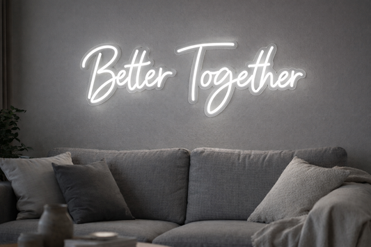 Better Together Neonschild